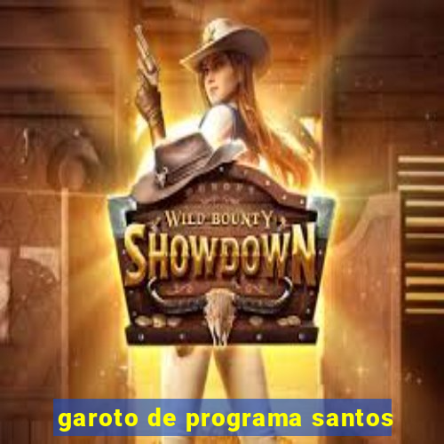 garoto de programa santos